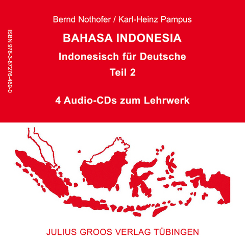 Bahasa Indonesia - Indonesisch für Deutsche (Teil 2) - Bernd Nothofer, Karl-Heinz Pampus