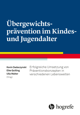 Übergewichtsprävention im Kindes- und Jugendalter - 