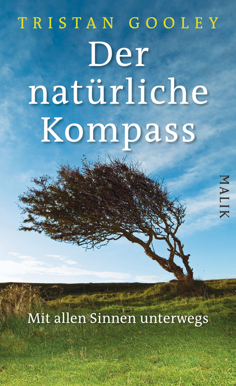 Der natürliche Kompass - Tristan Gooley