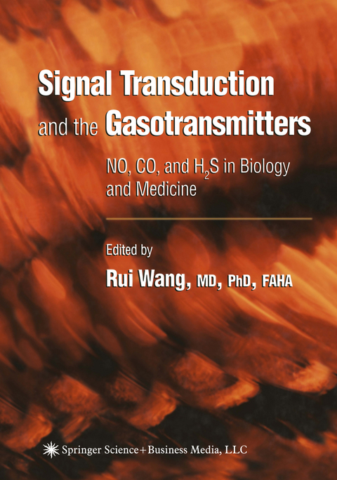 Signal Transduction and the Gasotransmitters - 