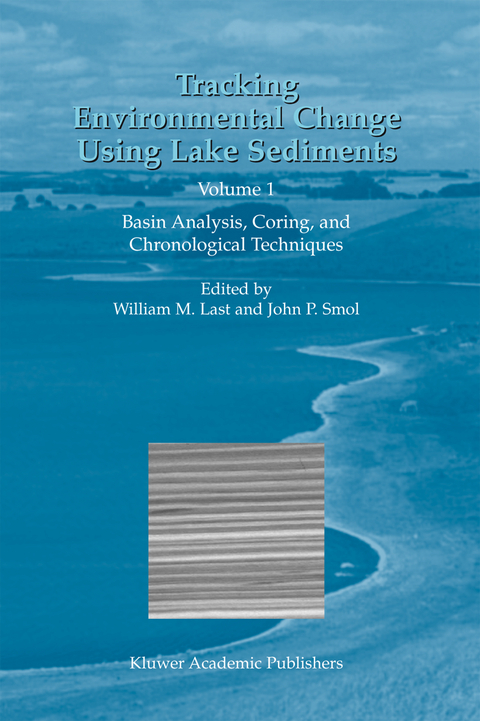 Tracking Environmental Change Using Lake Sediments - 