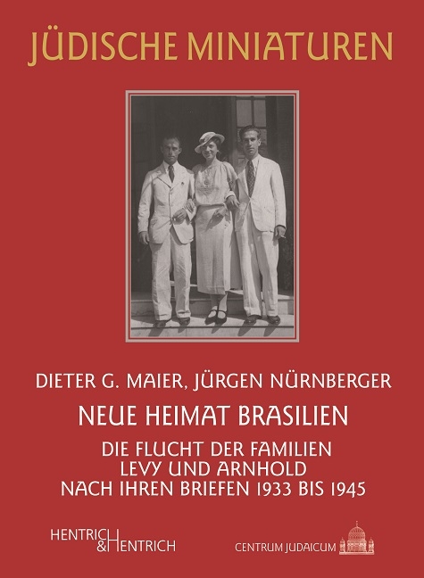 Neue Heimat Brasilien - Dieter G. Maier, Jürgen Nürnberger