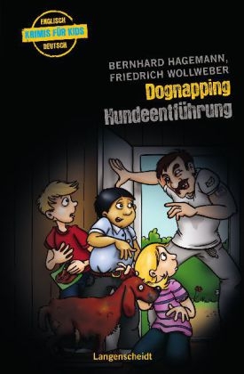 Dognapping - Hundeentführung - Bernhard Hagemann, Friedrich Wollweber