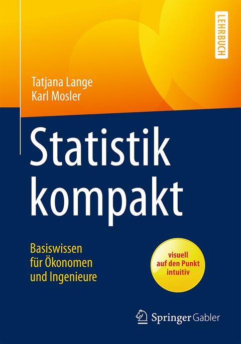 Statistik kompakt - Tatjana Lange, Karl Mosler