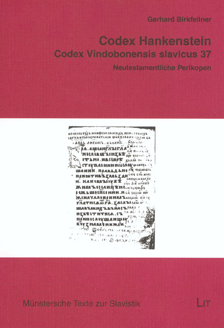 Codex Hankenstein (Codex Vindobonensis slavicus 37) - 