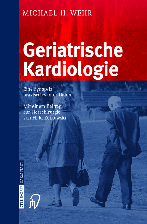 Geriatrische Kardiologie - M.H. Wehr