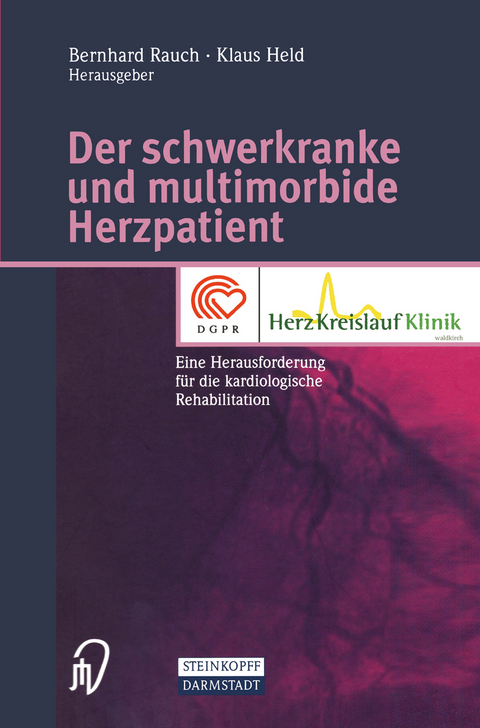 Der schwerkranke und multimorbide Herzpatient - 