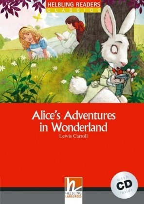 Alice’s Adventures in Wonderland, mit 1 Audio-CD - Lewis Carroll