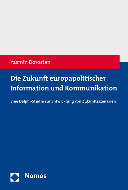 Die Zukunft europapolitischer Information und Kommunikation - Yasmin Dorostan