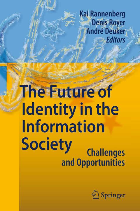 The Future of Identity in the Information Society - 