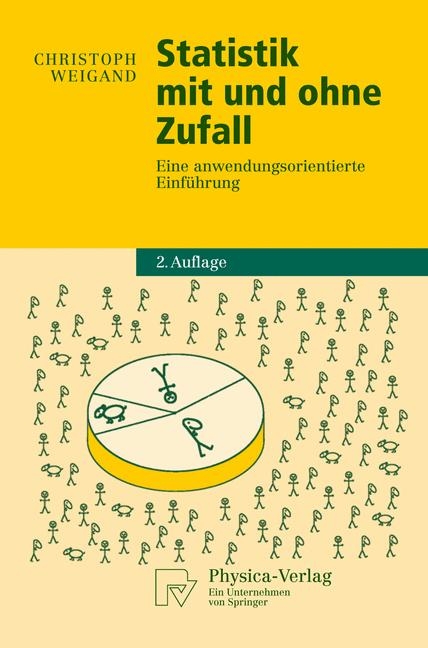 Statistik mit und ohne Zufall - Christoph Weigand