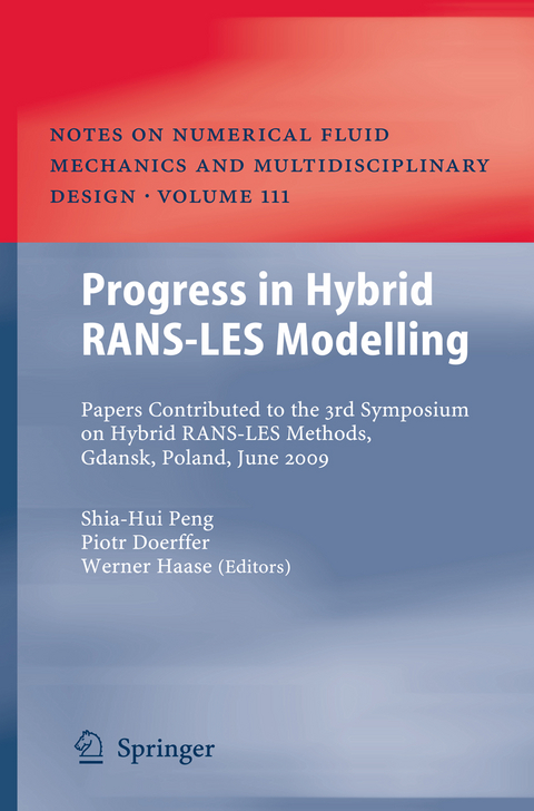 Progress in Hybrid RANS-LES Modelling - 