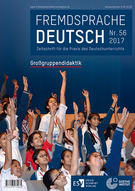 Fremdsprache Deutsch - - Heft 56 (2017): Großgruppendidaktik - 