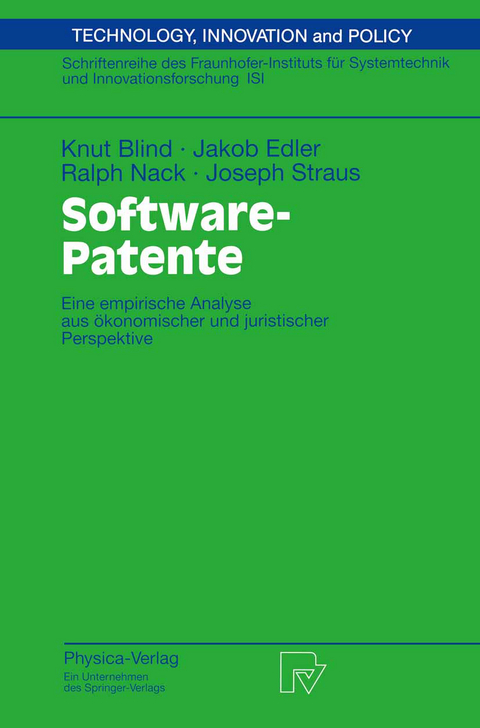 Software-Patente - Knut Blind, Jakob Edler, Ralph Nack, Joseph Straus