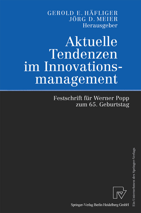 Aktuelle Tendenzen im Innovationsmanagement - 