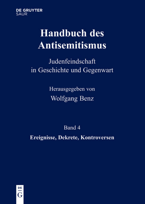 Handbuch des Antisemitismus / Ereignisse, Dekrete, Kontroversen - 