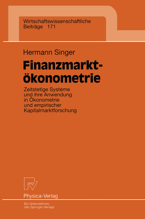 Finanzmarktökonometrie - Hermann Singer