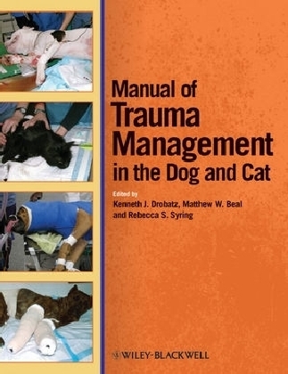 Manual of Trauma Management in the Dog and Cat - 