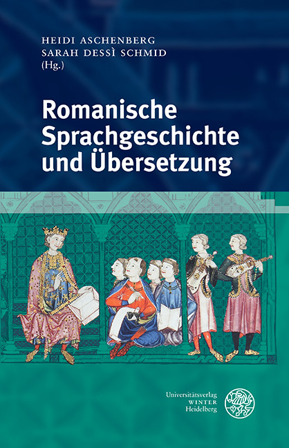 Romanische Sprachgeschichte und Übersetzung - 