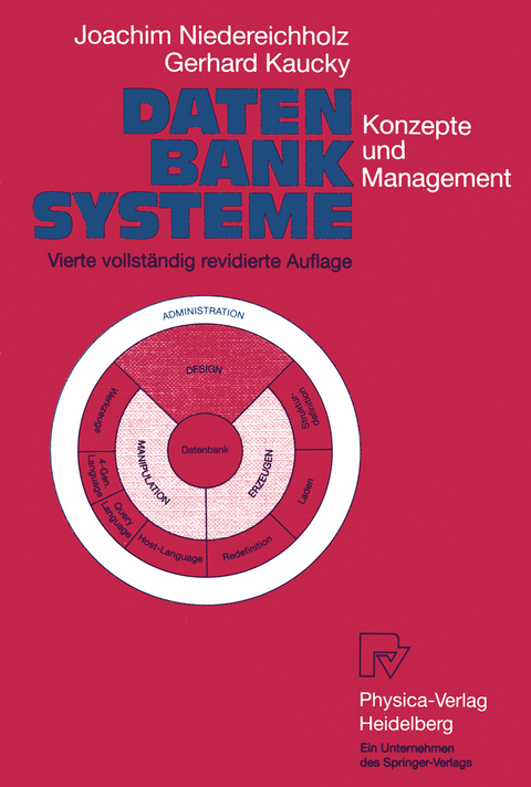 Datenbanksysteme - Joachim Niedereichholz, Gerhard Kaucky