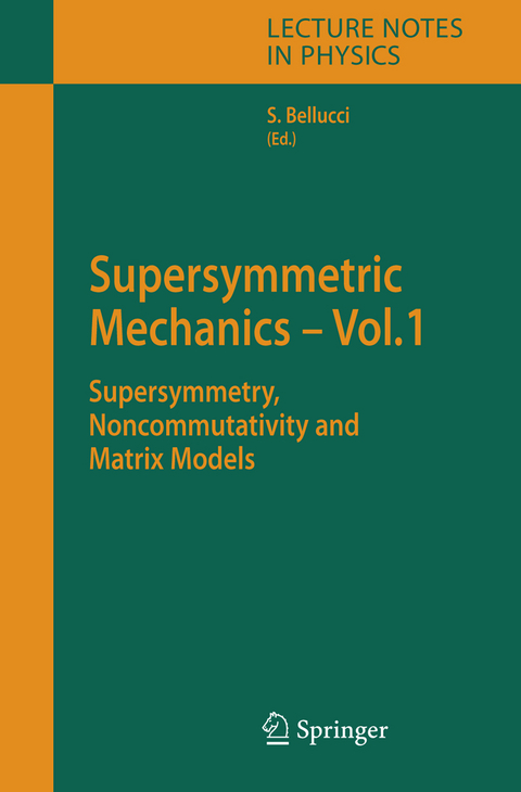 Supersymmetric Mechanics - Vol. 1 - 