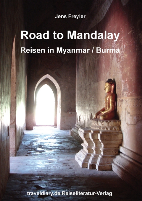 Road to Mandalay - Jens Freyler