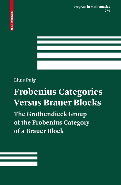 Frobenius Categories versus Brauer Blocks - Lluís Puig