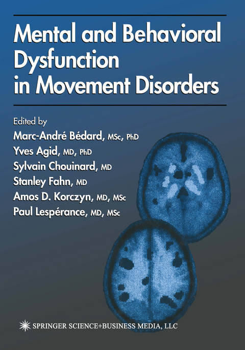 Mental and Behavioral Dysfunction in Movement Disorders - 