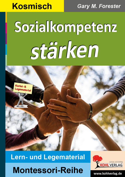 Sozialkompetenz stärken - Gary M. Forester