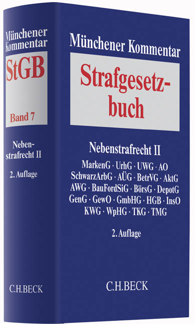 Münchener Kommentar zum Strafgesetzbuch Bd. 7: Nebenstrafrecht II - 