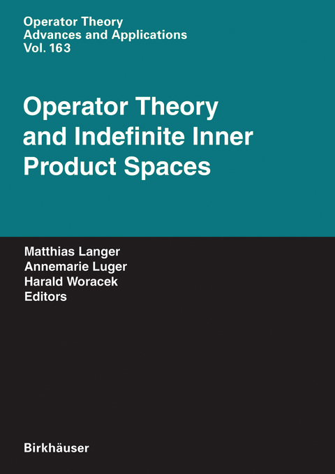 Operator Theory and Indefinite Inner Product Spaces - 