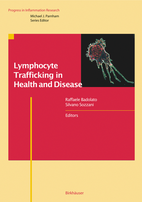 Lymphocyte Trafficking in Health and Disease - 