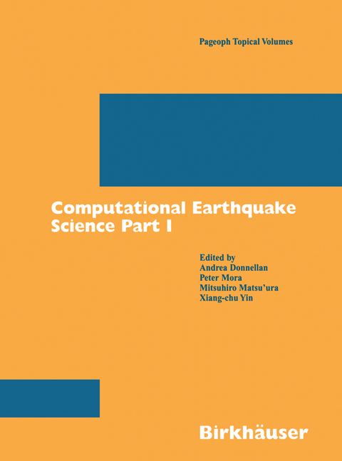 Computational Earthquake Science Part I - 