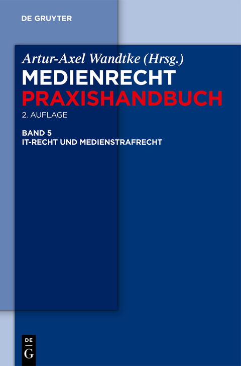 Medienrecht / IT-Recht und Medienstrafrecht - 