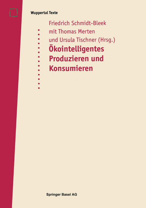 Öko-intelligentes Produzieren und Konsumieren - 