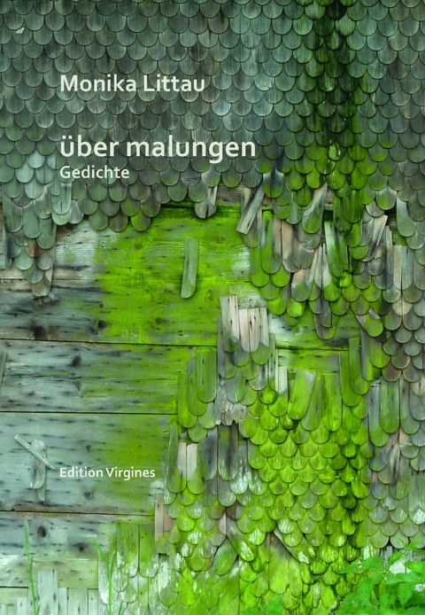 über malungen - Monika Littau