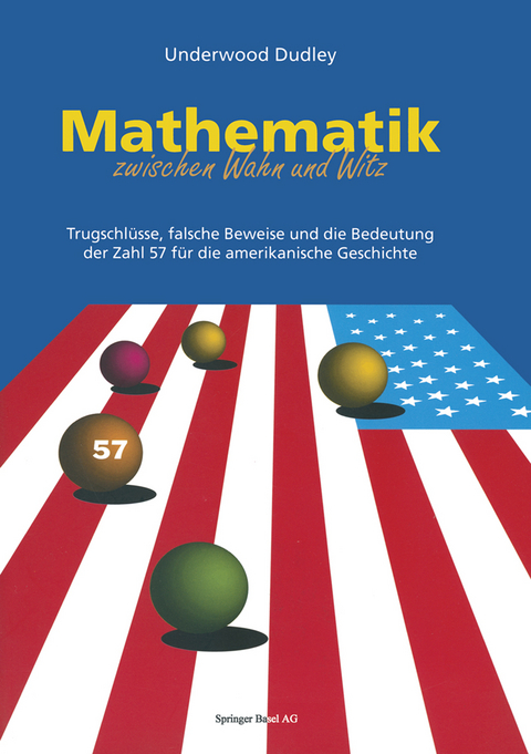 Mathematik zwischen Wahn und Witz - Underwood Dudley