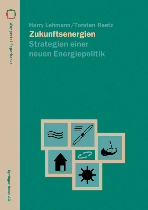 Zukunftsenergien - Harry Lehmann, Torsten Reetz