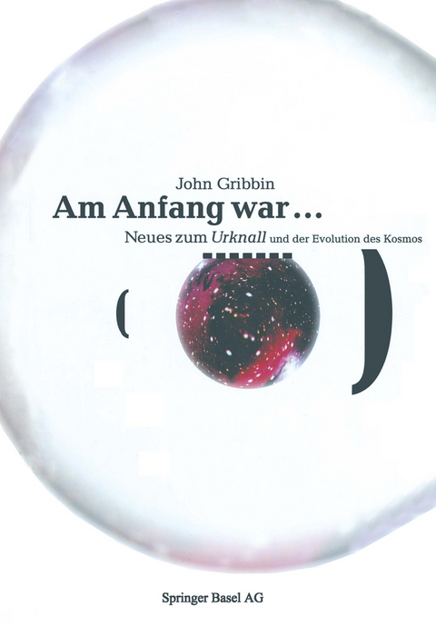 Am Anfang war … - John Gribbin