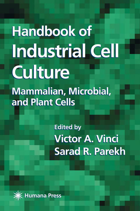 Handbook of Industrial Cell Culture - 