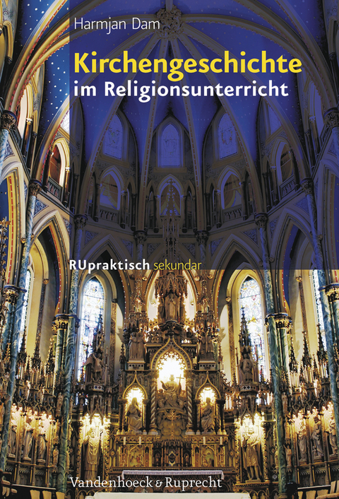 Kirchengeschichte im Religionsunterricht - Harmjan Dam