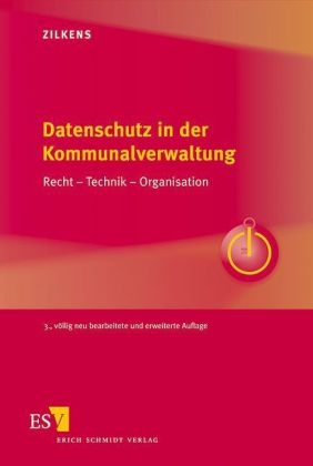 Datenschutz in der Kommunalverwaltung - Martin Zilkens