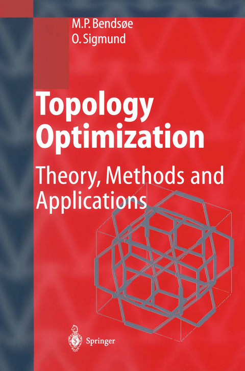 Topology Optimization - Martin Philip Bendsoe, Ole Sigmund