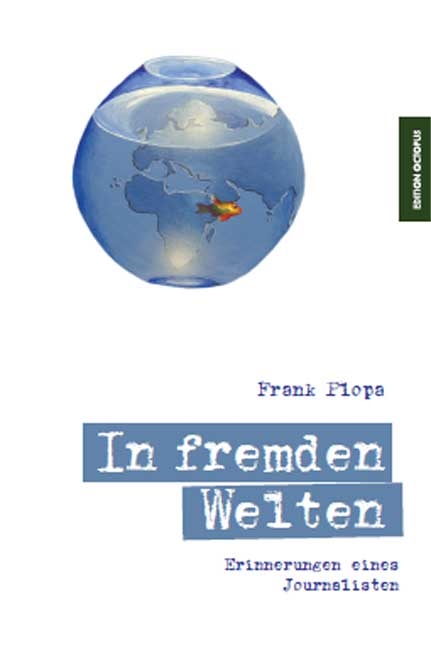 In fremden Welten - Frank Plopa