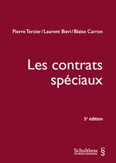 Les contrats spéciaux (PrintPlu§) - Pierre Tercier, Laurent Bieri, Carron Blaise