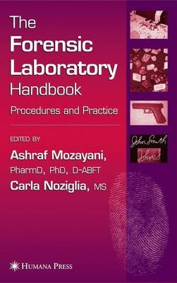 The Forensic Laboratory Handbook - 