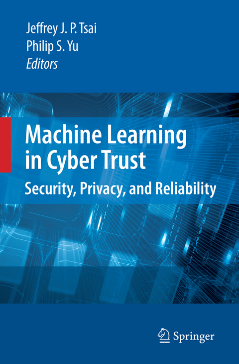 Machine Learning in Cyber Trust - 