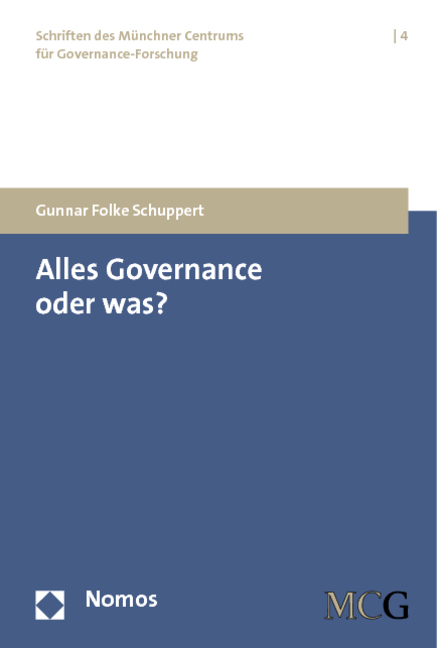 Alles Governance oder was? - Gunnar Folke Schuppert