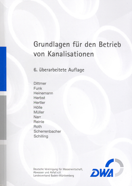 Grundlagen für den Betrieb von Kanalisationen