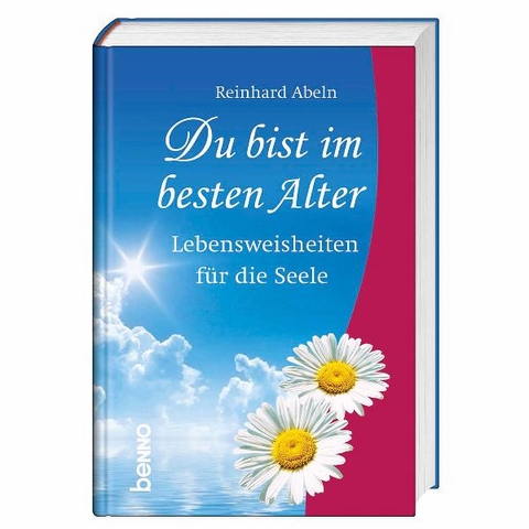 Du bist im besten Alter - Reinhard Abeln